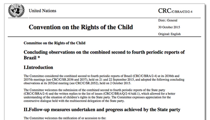 Brazil: CRC, Concluding observations CRC/C/OPAC/BRA/CO/1, paras. 75-76, 28 October 2015